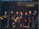 Reel to Reel The Weavers Reunion at Carnegie Hall - 7½