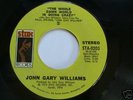 JOHN GARY WILLIAMS Whole Damn World Is Going Crazy STAX