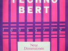 Techno Bert, Neue Dimensionen (Target Records)