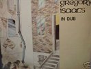 Reggae LP Gregory Isaacs - In Dub / Slum /Burning Sound