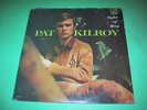 KILROY, PAT Light Of Day ELEKTRA 1966 ACID PSYCH NM
