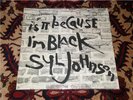 SYL JOHNSON-IS IT BECAUSE I'M BLACK-ORIG TWINIGHT LP