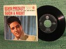 ELVIS PRESLEY- SUCH A NIGHT - RARO EP 1960