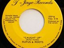 rare modern soul 45 / rufus & roots on t-jaye