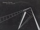 SCIENCE FICTION/TERRIBLE LIZARDS/EXPERIMENTAL NOISE