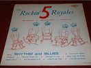 DOO WOP RAREST LP  APOLLO THE ROCKIN' 5 ROYALS MONO