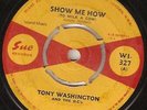 TONY WASHINGTON Show me how (to milk a cow) Sue WI 327