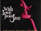 Stan Tracey-With Love From Jazz-EMI 6124-RARE UK-NICE