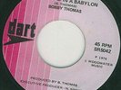 BOBBY THOMAS - IT DREAD IN A BABYLON- JA DART 7