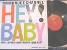 BRUCE CHANNEL - HEY BABY - SMASH - 1st U.S. press- EX+