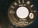 Martha Star  Rare Northern Soul 45-  Thelma Records-112