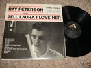 RAY PETERSON LP - TELL LAURA I LOVE HER - RARE LP - NM