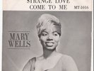 N. SOUL------MARY WELLS --STRANGE LOVE - PIC SLEEVE
