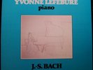 * FY 065 - BACH - PIANO WORKS - YVONNE LEFEBURE *