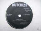 DUTCHESS YOUR LOVE NWBHM RARE SINGLE