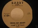 Northern Soul - YVONNE & THE VIOLETS - CROSS MY HEART