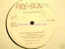 FF Yellowhand 12in You Want Every Night  FIRE-SIGN
