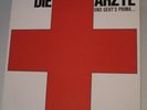 DIE ÄRZTE - UNS GEHT'S PRIMA  ROTES KREUZ AERZTE 12