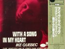 IKE QUEBEC–WITH A SONG-JAPAN BLUE NOTE LP mint