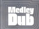 dub LP - MEDLEY DUB on the HIGH NOTE label