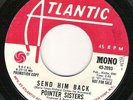 Pointer Sisters - Send Him Back - Atlantic WD -N/Soul