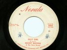 RARE Northern Soul Mickey Buckins 'SillyGirl' Norala 45
