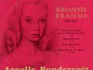 AGNELLE BUNDERVOET BRAHMS RECITAL - RARISSIMA