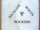RARE REGGAE / DUB (LP) Reckless Roots Rockers (Rawse)