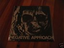 NEGATIVE APPROACH 7