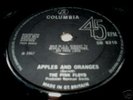 The Pink Floyd - Apples and Oranges, rare orig. 1967 7