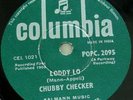 Chubby Checker 78 Rpm INDIA Columbia 2095 Loddy Lo/Hoo