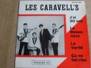 EP SWISS BEAT LES CARAVELLES J'AI 20 ANS YE YE RARE 64