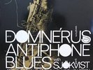 AUDIOPHILE ANTIPHONE BLUES Proprius Prop7744 Orig RARE