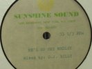 SUNSHINE SOUND ACETATE - HE'S SO SHY MEDLEY  *LISTEN* 