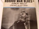 JUNIOR WELLS-CHICAGO BLUES BAND-HOODOO MAN BLUES,DELMAR