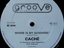 CACHE where is my sunshine  BOOGIE DISCO 12