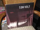 Son Volt - Trace LP great shape Wilco & Uncle Tupelo