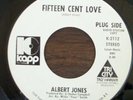 ALBERT JONES Fifteen Cent Love 45 RARE NORTHERN SOUL