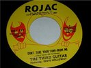 THE THIRD GUITAR BABY DON'T CRY ROJAC ROJ 123 MINT 45