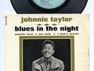 JOHNNIE TAYLOR Blues In night NORTHERN SOUL R&B HEAR