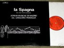 LA SPAGNA Atrivm Mvsicae PANIAGUA BIS 163/164 2 LP TAS