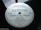REZIDUE -INNER CITY BLUES 12' DJ PREMIER 1997' RANDOM /