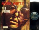 MARK WIRTZ COME BACK & SHAKE ME RARE ARGENTINA DEMO LP