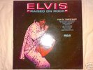RARE   ELVIS LP  RAISED ON ROCK   UK PRESSING  RARE