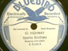 42)     78 RPM   SPARK'S BROTHERS   BLUEBIRD 5193    