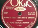 50)   78 RPM    PAPA CHARLIE JACKSON   OKEH 8954  