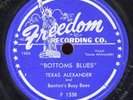 SUPER RARE POST WAR BLUES 78 - TEXAS ALEXANDER FREEDOM