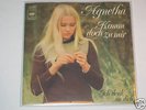 7“ Agnetha (Abba) – Komm doch zu mir