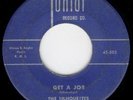 SILHOUETTES GET A JOB JUNIOR 391 RARE BLUE LABEL 45 VG+