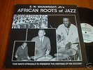 E.W.WAINWRIGHT African Roots Of Jazz AFRO CENTRIC JAZZ